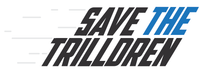 Save the Trilldren